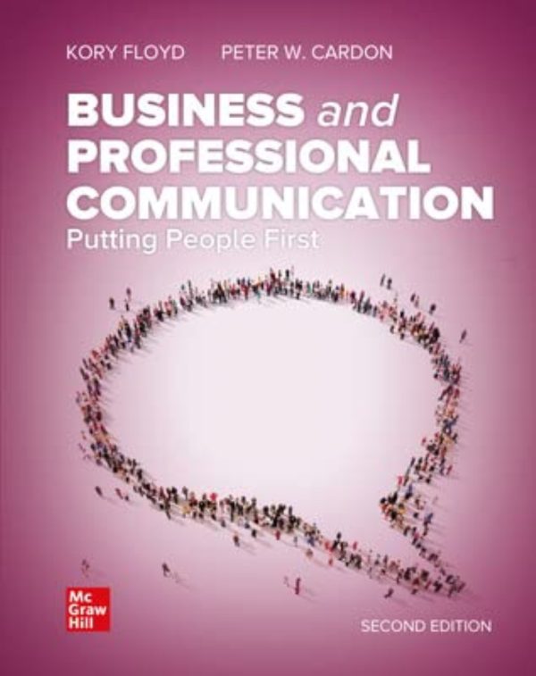 Business and Professional Communication Putting People First 2nd Edition