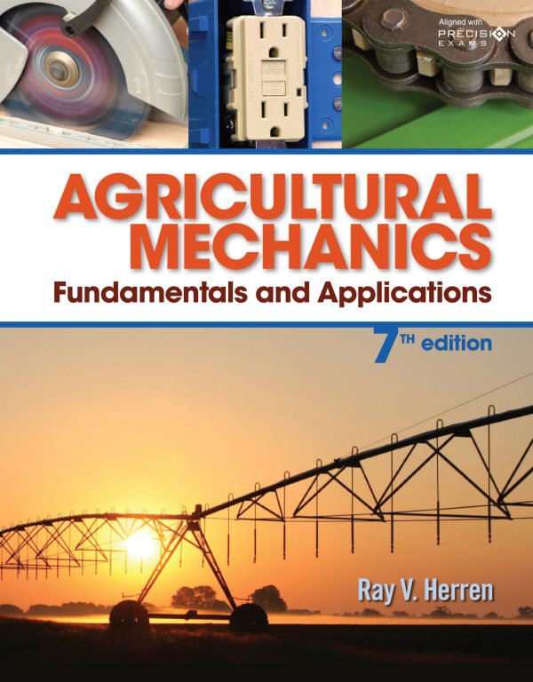 Agricultural Mechanics Fundamentals And Applications 7th Edition