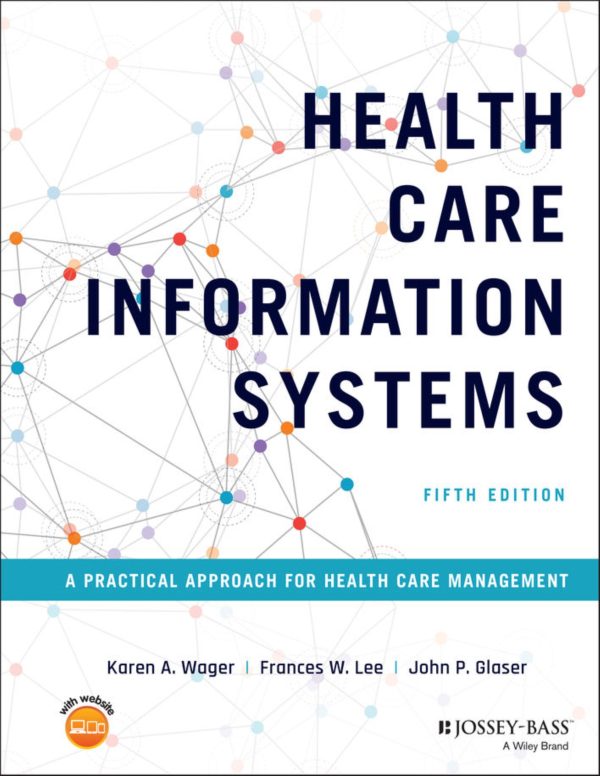 Health Care Information Systems 5th Edition