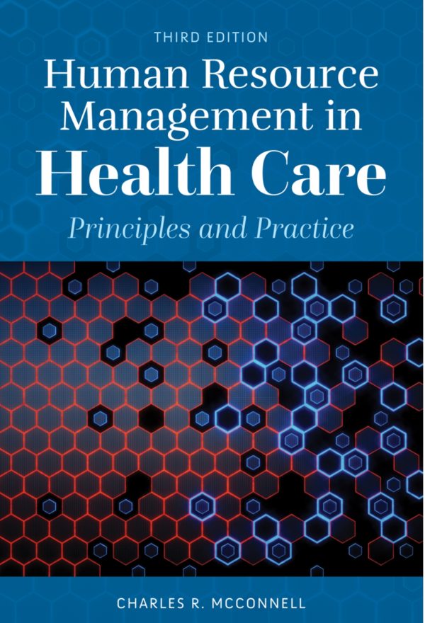 Human Resource Management in Health Care 3rd Edition