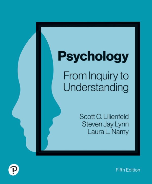 Psychology From Inquiry to Understanding From Inquiry to Understanding 5th Edition
