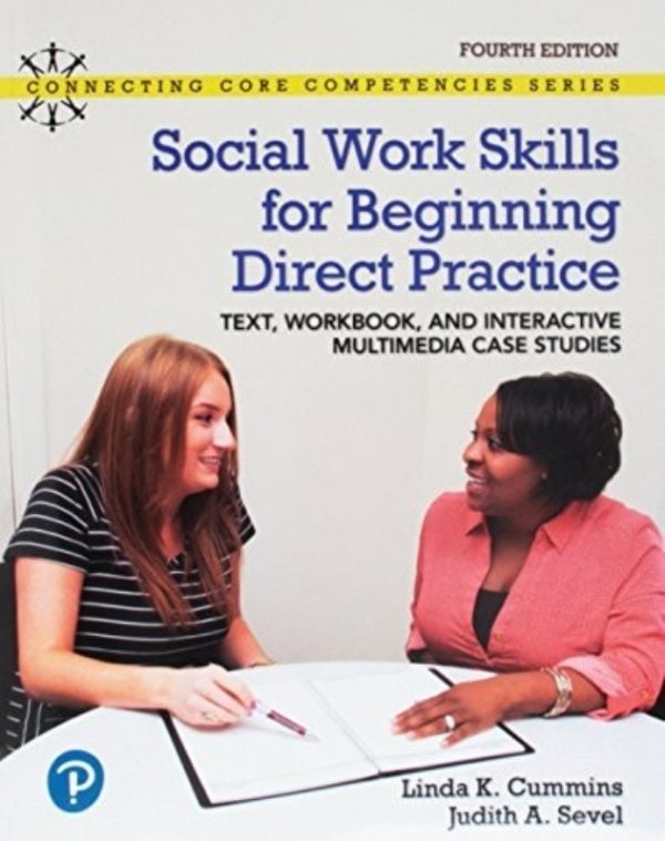 Social Work Skills for Beginning Direct Practice 4th Edition