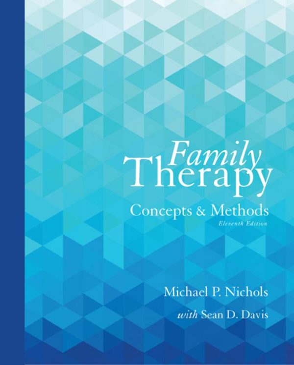 Family Therapy Concepts and Methods 11th Edition