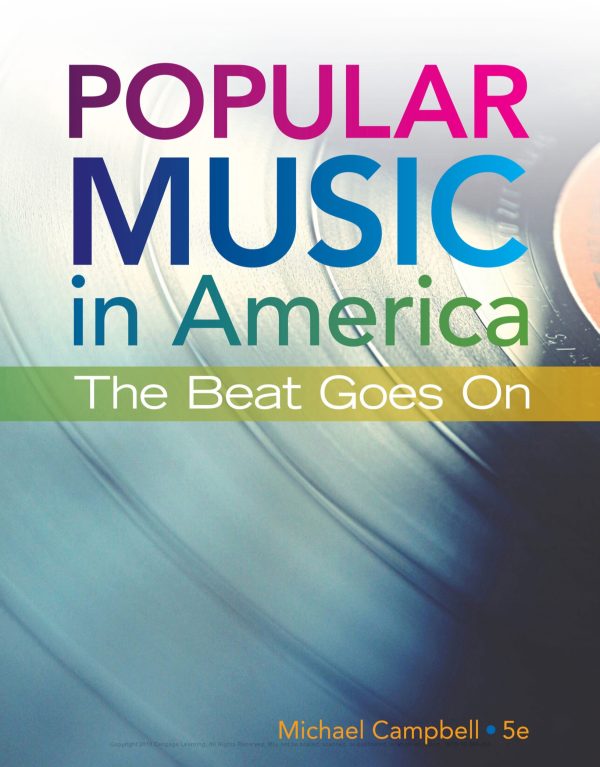 Popular Music in America The Beat Goes On 5th Edition