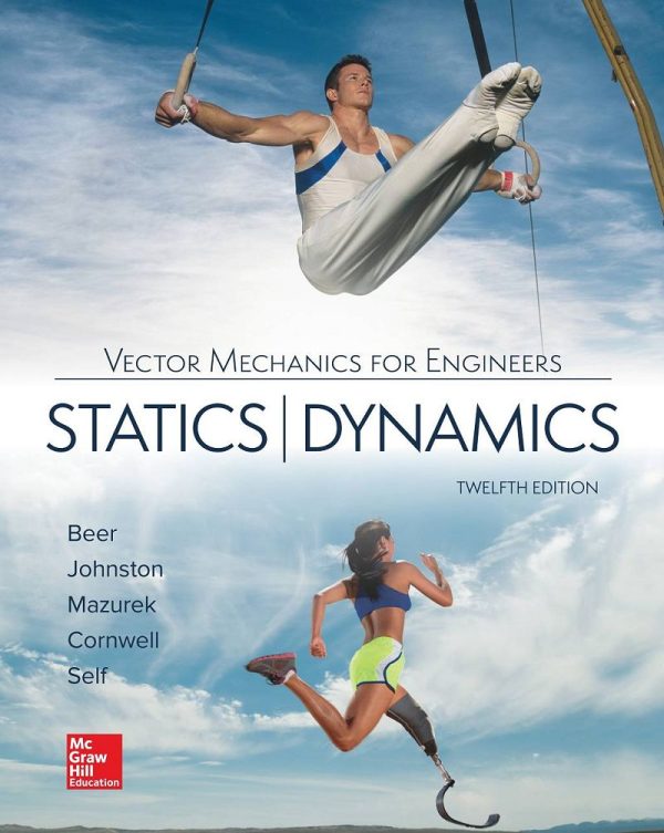 Vector Mechanics for Engineers Statics and Dynamics 12th Edition