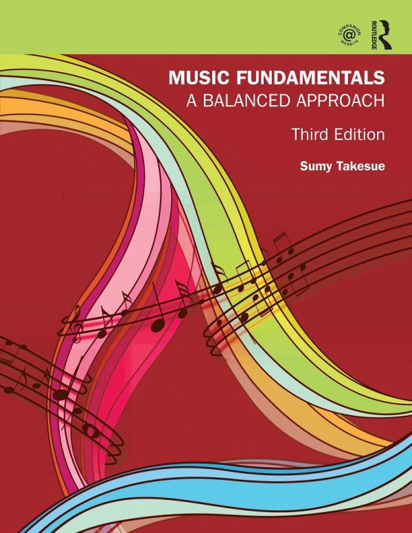 Music Fundamentals A Balanced Approach 3rd Edition